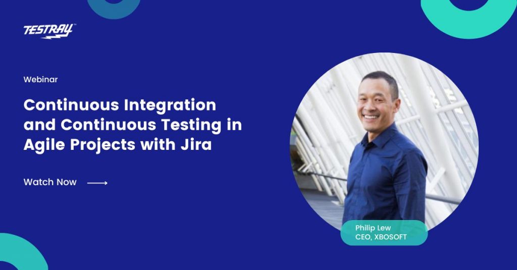 Continuous Integration and Continuous Testing in Agile Projects with Jira